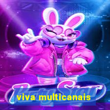 viva multicanais